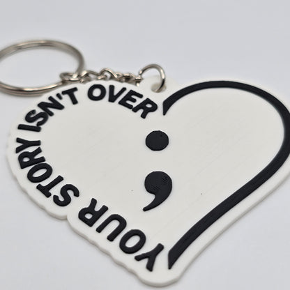 Your Story Isn't Over Keychain